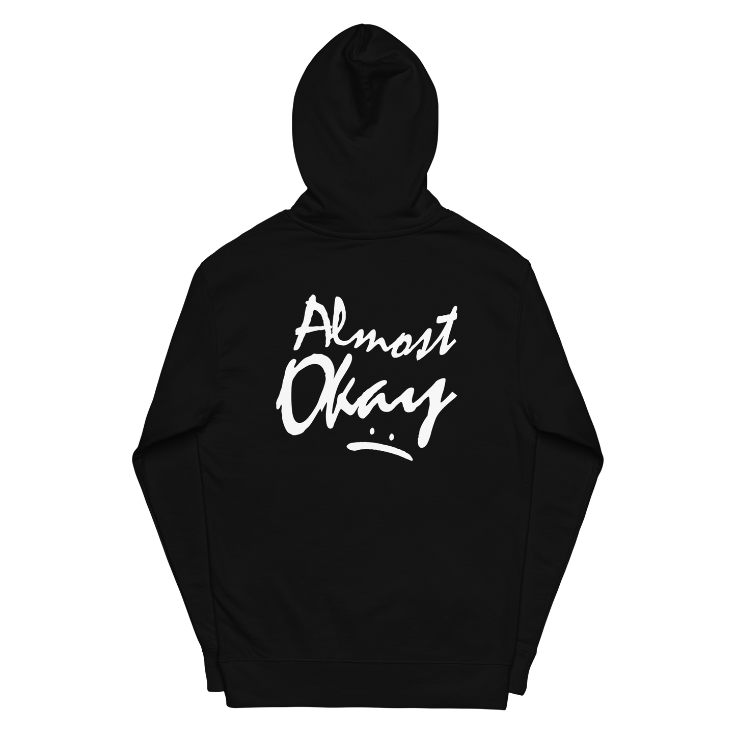 "Almost Okay" Hoodie